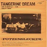 Tangerine Dream - Fotzenslecker / Rock at The Philharmonie