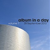 Various artists - Album In A Day Volume 7