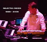 Axess - Selected Pieces 1999 - 2009