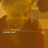 Off The Sky - Caustic Light