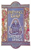 Law Michael - Sacred Space