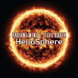 Radiant Mind & Roach Steve - HelioSphere