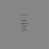 Nimanty - Why Things Just Are