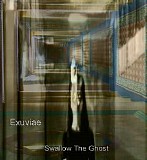 Exuviae - Swallow The Ghost
