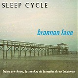 Lane Brannan - Sleep Cycle