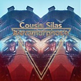 Cousin Silas - Metamorphosis