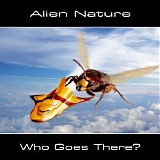 Alien Nature - Who Goes There