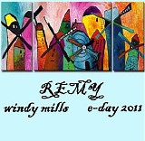 Remy - Windy Mills