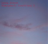 Gibson Sacha - Atmospheric Conditions 3