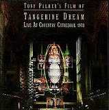 Tangerine Dream - Live At Coventry Cathedral 1975