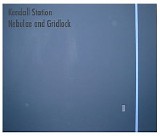 Kendall Station - Nebulae And Gridlock