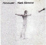 Shreeve Mark - Firemusic