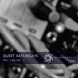 Alba Ecstasy - Quiet Saturdays Vol. 7