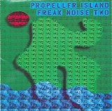 Propeller Island - Freak Noise Two
