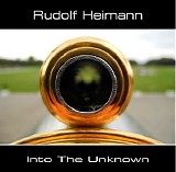 Heimann Rudolf - Into The Unknown