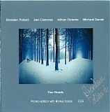 Pollard Brendan, Canovas Javi, Dolente Adrian & Daniel Michael - Two Roads [Promo Edirion]