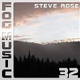 Rose Steve - Fog Music 32