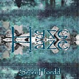 Seren Ffordd - Haze