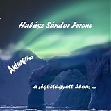 Haliday - Antarktisz A Jegbefagyott Alom