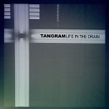 Tangram - Life in the Drain