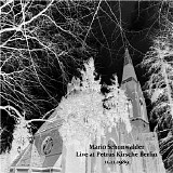 Schonwalder Mario - Live at Petrus Kirsche Berlin 11.11.89