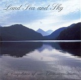 Various artists - Land Sea And Sky