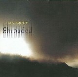 Boddy Ian - Shrouded