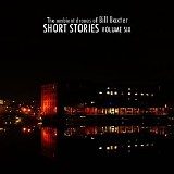 Baxter Bill - Short Stories volume six