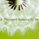 Daf Alexander - A Thousand Reasons To Be