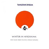 Tangerine Dream - Winter In Hiroshima