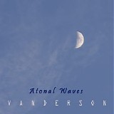 Vanderson - Atonal Waves