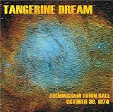 Tangerine Dream - Birmingham Town Hall 1974-10-30