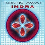 Indra - Turning Away