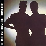 Deutsch Amerikanische Freundschaft - Fur Immer