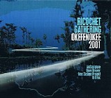 Ricochet Gathering - Okefenokee 2001