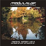 Modulator ESP - Historic Edition Vol 3 [Arboretum Dreaming]