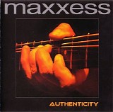 Maxxess - Authenticity