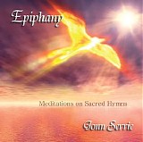 Serrie Jonn - Epiphany - Meditations On Sacred Hymns