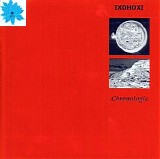 Ixohoxi - Chronologic