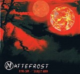 Nattefrost - Dying Sun  Scarlet Moon