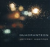 Koepper Jeffrey - Quadranteon