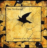 Kirkwood Jim - The Memories Of An Angel In Amber