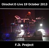 F.D.Project - Live At E-Live The 19Th October 2013