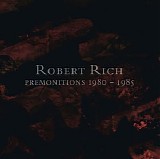Rich Robert - Premonitions 1980-85