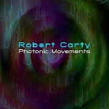 Carty Robert - Photonic Movements