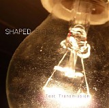 Shaped Signs - Test Transmission