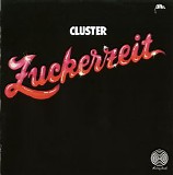 Cluster - Zuckerzeit