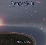 Phrozenlight - Mono Toon