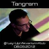 Tangram - Lay-Up! Akvarium K 06.05.2012