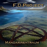 F.D.Project - Mandarinentraum